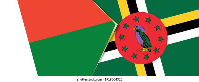 Madagascar and Dominica flags, two vector flags symbol of relationship or confrontation.