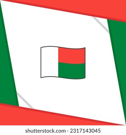 Madagascar Flag Abstract Background Design Template. Madagascar Independence Day Banner Social Media Post. Madagascar Independence Day