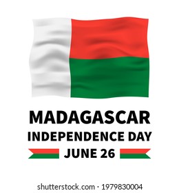 Cartel del Día de la Independencia de Madagascar con bandera aislada en blanco. Fiesta nacional celebrada el 26 de junio. Plantilla vectorial para tipografía afiche, banner, tarjeta de saludo, volante, etc.