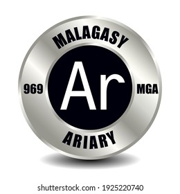 Madagascar money icon isolated on round silver coin. Vector sign of currency symbol with international ISO code and abbreviation