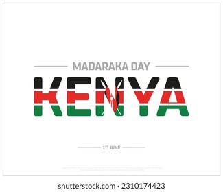 Madaraka Day Kenya, Madaraka Day, Kenya, 1st June, Concept, Editable, Typographic Design, typography, Vector, Eps, Icon, Africa, Flag of Kenya, Corporate design, Flag, Flat, Colorful, Background 