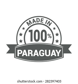 Made in 100% Paraguay - Round gray rubber stamp design isolated on white background. vector illustration vintage texture. Vector illustration