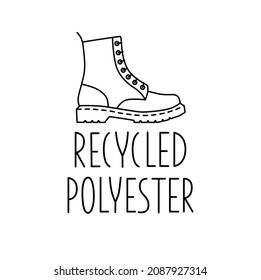 Made from 100 recycled polyester - concept for sustainable boot, shoe, eco friendly fabric, clothing packaging. Vector stock illustration isolated on white background for design label set. EPS10