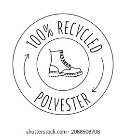 Made from 100 recycled polyester - concept for sustainable boot, shoe, eco friendly fabric, clothing packaging. Vector stock illustration isolated on white background for design label set. EPS10