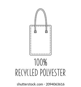 Made from 100 recycled polyester - concept for sustainable shopper bag, eco friendly fabric, clothing packaging. Vector stock illustration isolated on white background for design label set. EPS10