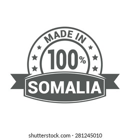 Made in 100% Somalia - Round gray rubber stamp design isolated on white background. vector illustration vintage texture. Vector illustration