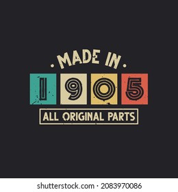 Made in 1905 All Original Parts