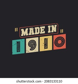 Made in 1910, vintage birthday celebration