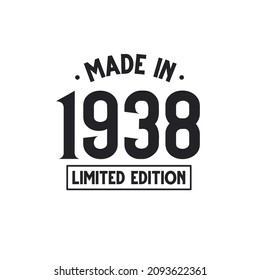 Made in 1938 Limited Edition