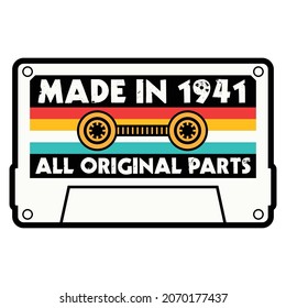 Made In 1941 All Original Parts Cassette Tape