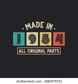 Made in 1954 All Original Parts