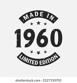 Made in 1960 Limited Edition. Vintage 1960 birthday T-shirt