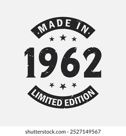 Made in 1962 Limited Edition. Vintage 1962 birthday T-shirt