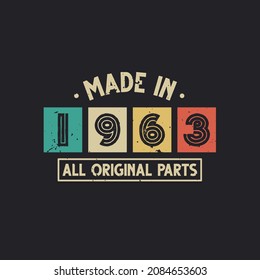 Made in 1963 All Original Parts