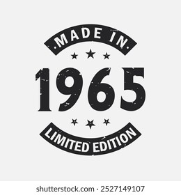 Made in 1965 Limited Edition. Vintage 1965 birthday T-shirt