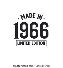 Made in 1966 Limited Edition