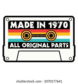 Made In 1970 All Original Parts Cassette Tape