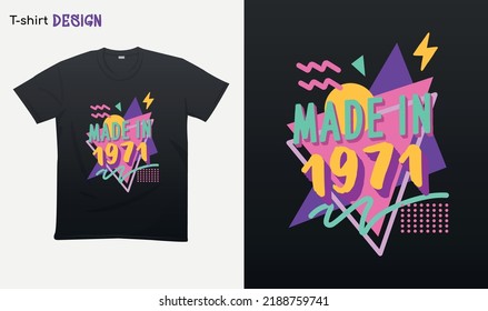 "Made in 1971" Retro vintage 70s - Vintage retro . Vintage retro birthday. Retro vintage color shirt T-shirt mock up vector. Eps 10 vector