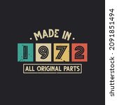 Made in 1972 All Original Parts
