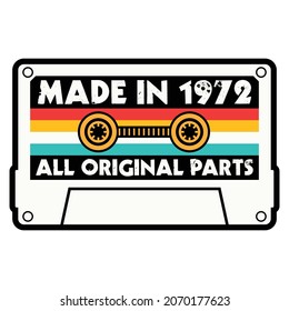 Made In 1972 All Original Parts Cassette Tape