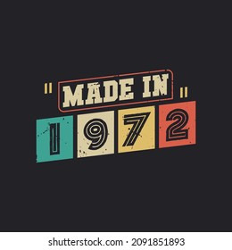 Made in 1972, vintage birthday celebration