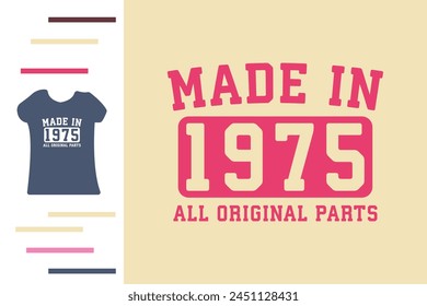 Hergestellt in 1974 Geburtstag T-Shirt Design