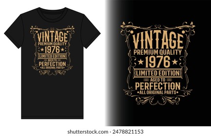 Hecho en 1976 Todas las piezas originales envejecidas a la perfección calidad, idea del regalo de cumpleaños. camisas, palabras de cumpleaños en la camiseta, ideas de camisetas de cumpleaños para él, camisas de cumpleaños divertidas
