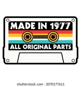 Made In 1977 All Original Parts Cassette Tape