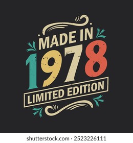 Hecho en 1978 Edición Limitada, Antiguas Cumpleaños Cita 1978 Diseño