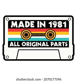 Made In 1981 All Original Parts Cassette Tape