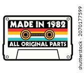 Made In 1982 All Original Parts Cassette Tape