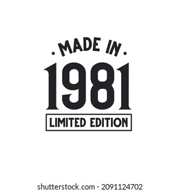 Made in 1982 Limited Edition