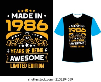 Hergestellt 1986 36 Jahre, als es eine großartige limitierte Ausgabe für Shirt Design war.