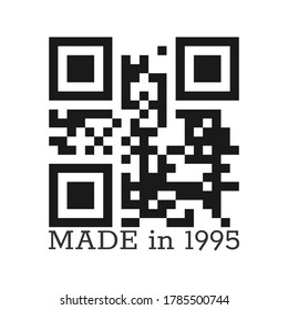 Made in 1995. Vector stylized lettering with a real QR code. Vector illustration for clothing, textiles and greetings isolated on a white background.
