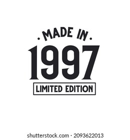 Made in 1997 Limited Edition