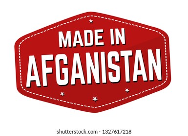 Made in Afganistan label or sticker on white background, vector illustration