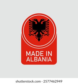 Made in albania with flag. Vector circle symbol. Stamp made in with country flag
