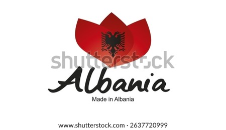 Made in Albania logo, sticker. Abstract Albania flag and ribbon in shape of leaf flower with handwritten typography lettering