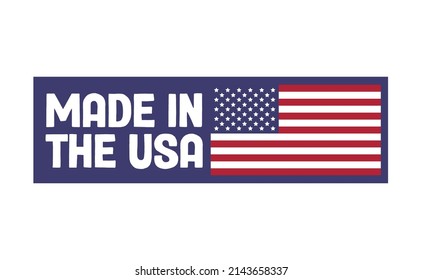 Made In America Badge. United States Patriotic Symbol. American Label. USA Emblem.