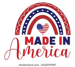 Made In 'America T-shirt Design, Independence Day, Patriot Day,4th of July, America T-shirt, Usa Flag, 4th of July Quotes, Freedom Shirt, Memorial Day, Cut Files, USA T-shirt, American Flag,