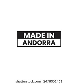 Made in  Andorra logo or label set. Vector illustration.