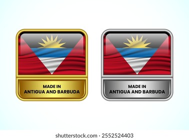 Made in Antigua and Barbuda label icon in gold and silver color. Flag icon set for business