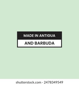 Made in Antigua and Barbuda logo template design.