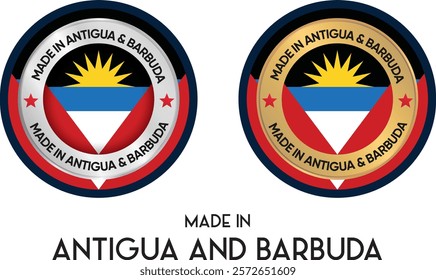 Made in Antigua and Barbuda. Premium labels, stickers, pointer, badge and symbol of Antigua and Barbuda flag icon. Collection vector illustration