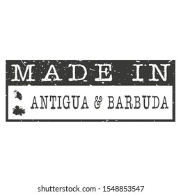 Made In Antigua and Barbuda. Stamp Rectangle Map. Logo Icon Symbol. Design Certificated.