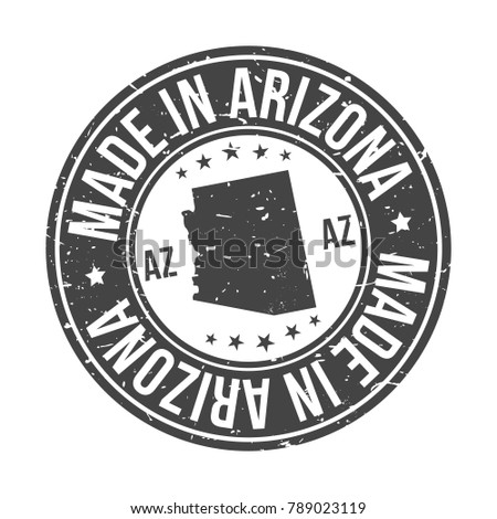 Made in Arizona USA Quality Original Stamp Design Vector Art Tourism Souvenir Round Seal Badge.