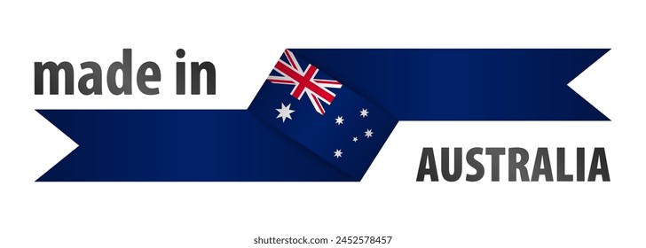 Made in Australia graphic and label. Element of impact for the use you want to make of it.