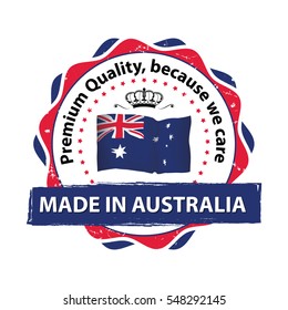 Made in Australia, Premium Quality, because we care - stamp / label / icon with the map and flag of Australia. Print colors used