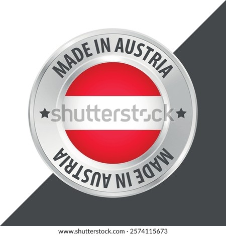 Made in Austria badge logo flag sticker 3d vector illustration isolated on white