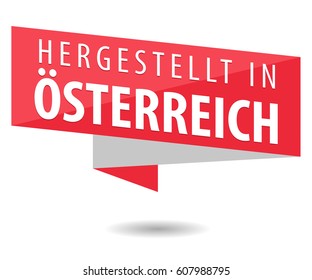 Made in Austria - Hergestellt in Österreich